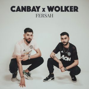 Fersah - canbay and wolker